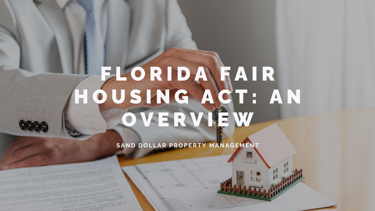 Fair Housing Act in Florida: An Overview